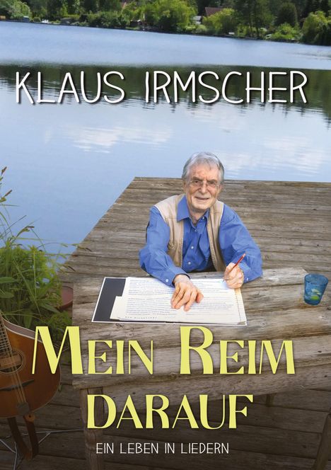 Klaus Irmscher: Mein Reim darauf, Buch