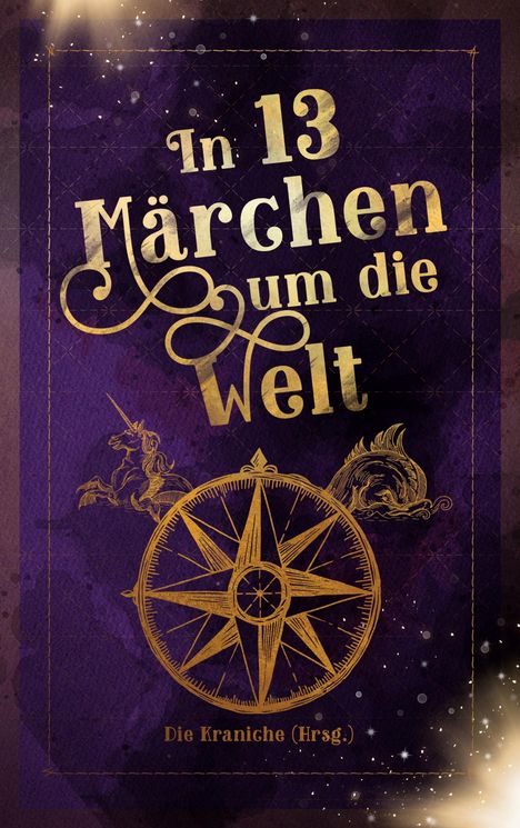 Fabienne Siegmund: In 13 Märchen um die Welt, Buch