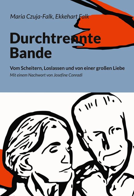 Maria Czuja-Falk: Durchtrennte Bande, Buch