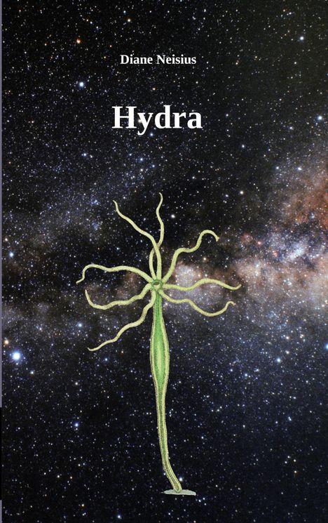 Diane Neisius: Hydra, Buch