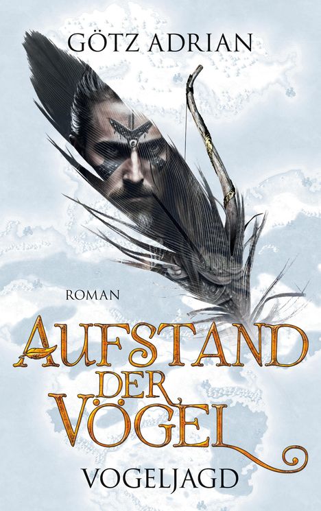 Götz Adrian: Aufstand der Vögel, Buch