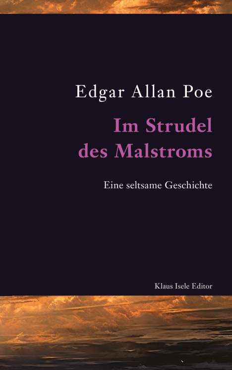 Edgar Allan Poe: Im Strudel des Malstroms, Buch