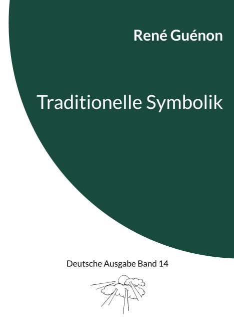 René Guénon: Traditionelle Symbolik, Buch