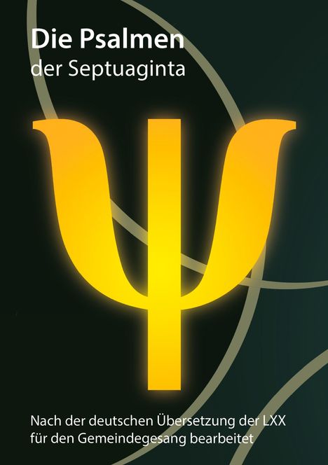 Alexander Basnar: Die Psalmen der Septuaginta, Buch