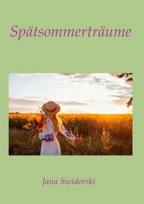 Jana Swiderski: Spätsommerträume, Buch