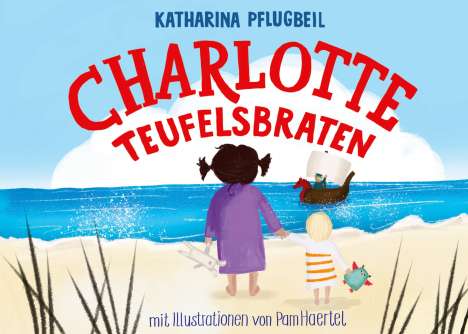 Katharina Pflugbeil: Charlotte Teufelsbraten, Buch