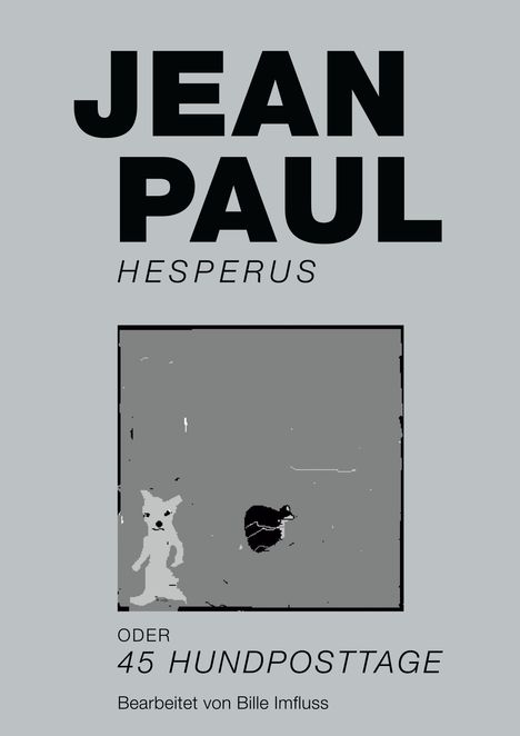 Jean Paul: Hesperus oder 45 Hundposttage, Buch