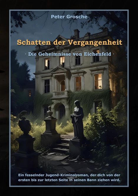 Peter Grosche: Schatten der Vergangenheit, Buch