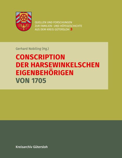 Gerhard Nobiling: Conscription der Harsewinkelschen Eigenbehörigen von 1705, Buch