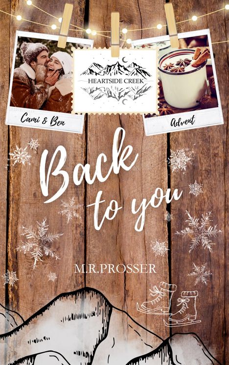 M. R. Prosser: Heartside Creek - Back to you, Buch