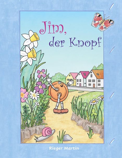 Rieger Martin: Jim, der Knopf, Buch