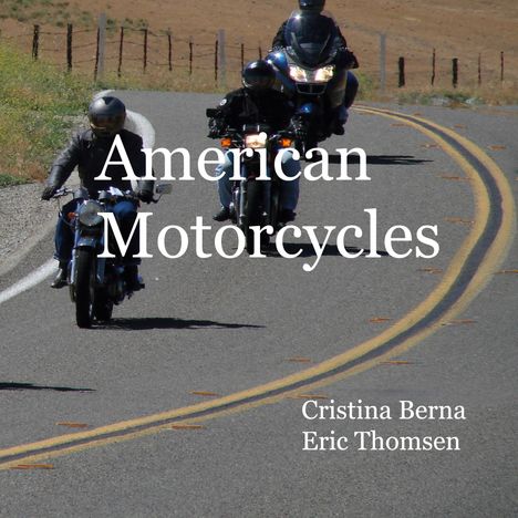 Cristina Berna: American Motorcycles, Buch