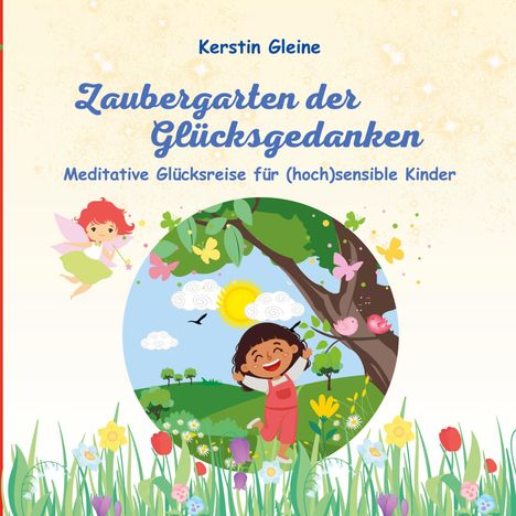 Kerstin Gleine: Zaubergarten der Glücksgedanken, Buch