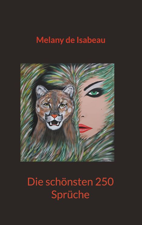 Melany de Isabeau: Die schönsten 250 Sprüche, Buch