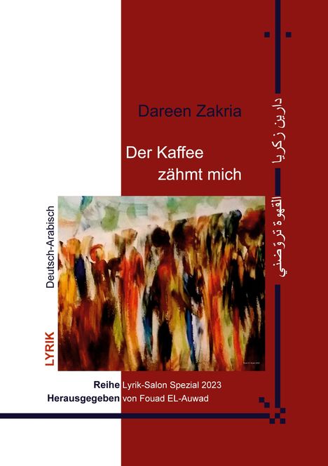 Dareen Zakria: Der Kaffee zähmt mich, Buch