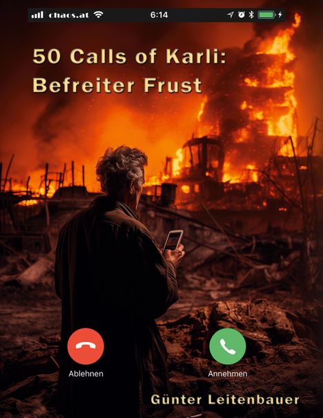 Günter Leitenbauer: 50 Calls of Karli - Befreiter Frust, Buch