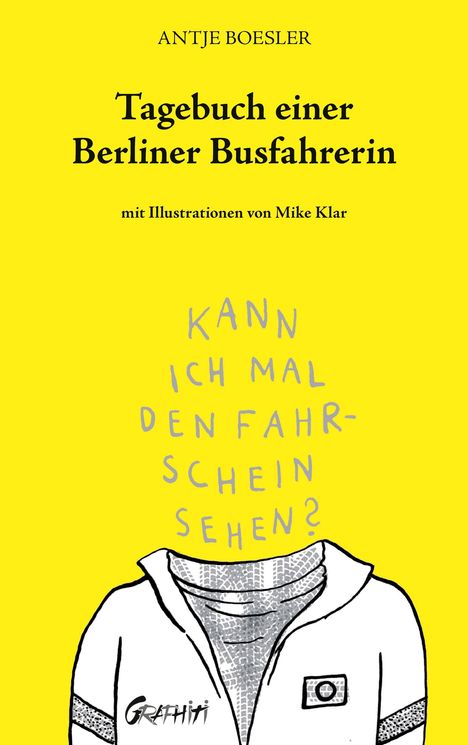 Antje Boesler: Tagebuch einer Berliner Busfahrerin, Buch