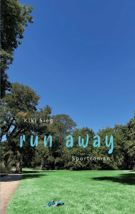 Kiki Sieg: Run Away, Buch