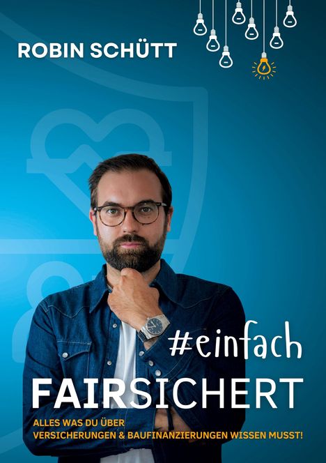 Robin Schütt: #einfachversichert, Buch