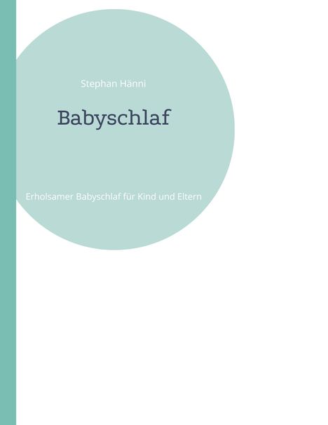 Stephan Hänni: Babyschlaf, Buch