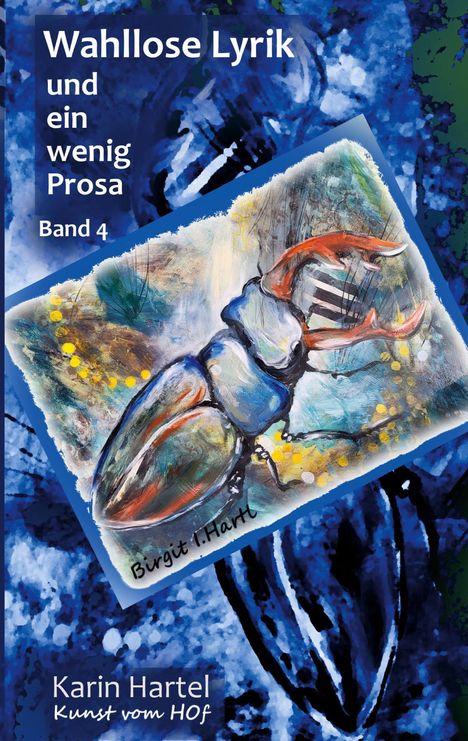 Karin Hartel: Wahllose Lyrik Band 4, Buch