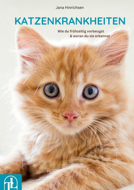 Jana Hinrichsen: Katzenkrankheiten, Buch