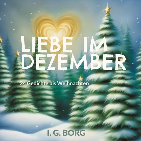I. G. Borg: Liebe im Dezember, Buch