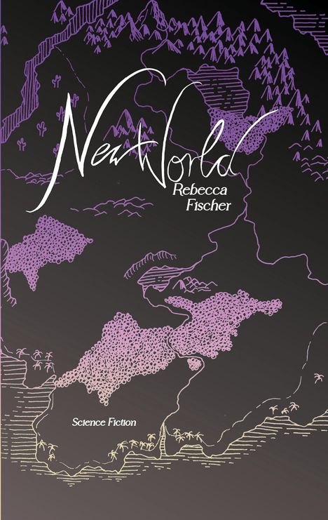 Rebecca Fischer: New World, Buch