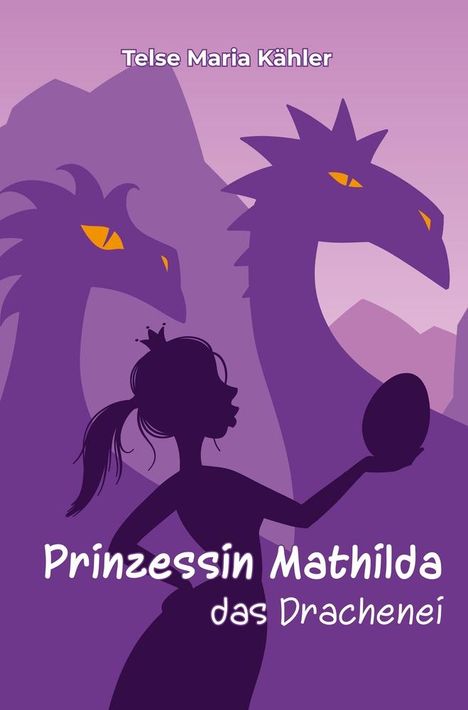 Telse Maria Kähler: Prinzessin Mathilda, Buch