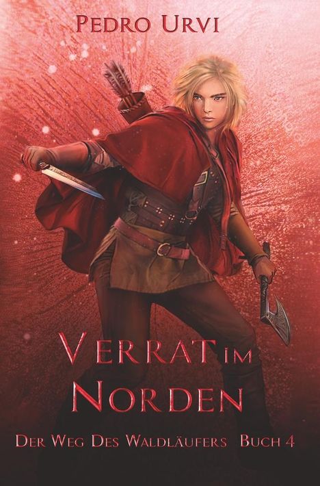 Pedro Urvi: Verrat im Norden, Buch