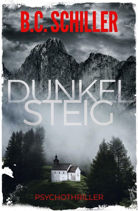 B. C. Schiller: Dunkelsteig, Buch