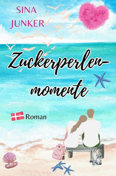 Sina Junker: Zuckerperlenmomente, Buch