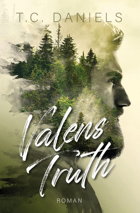 T. C. Daniels: Valens Truth, Buch