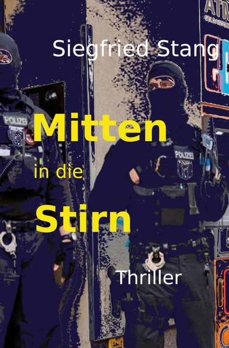 Siegfried Stang: Mitten in die Stirn, Buch