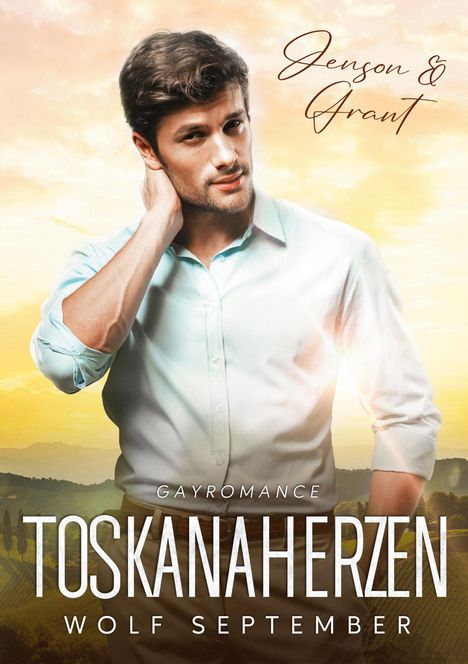 Wolf September: Toskanaherzen, Buch