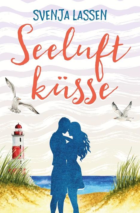 Svenja Lassen: Seeluftküsse, Buch