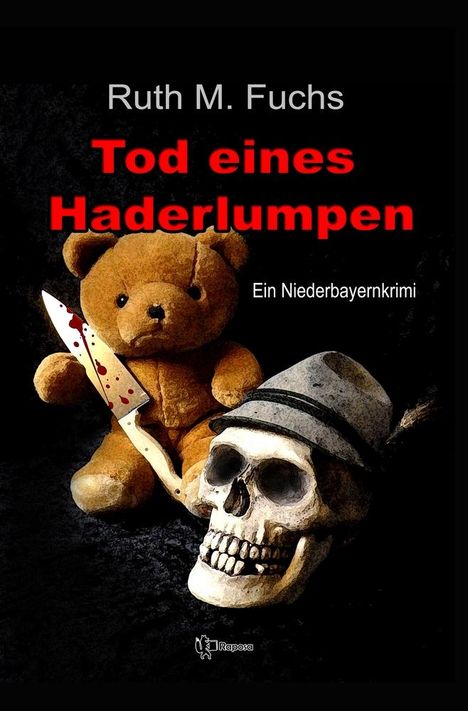 Ruth M Fuchs: Tod eines Haderlumpen, Buch