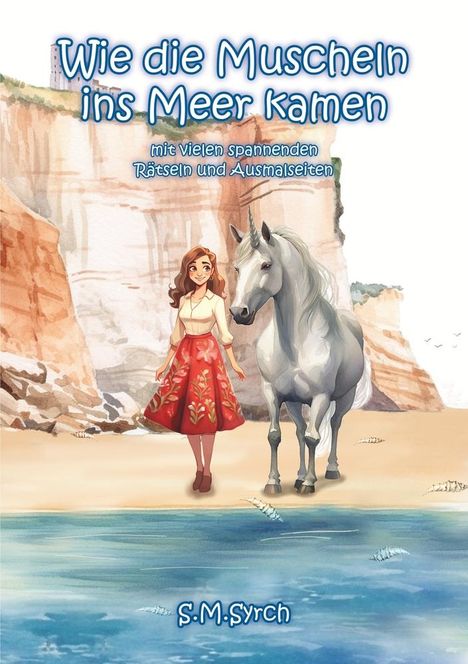 S. M. Syrch: Wie die Muscheln ins Meer kamen, Buch