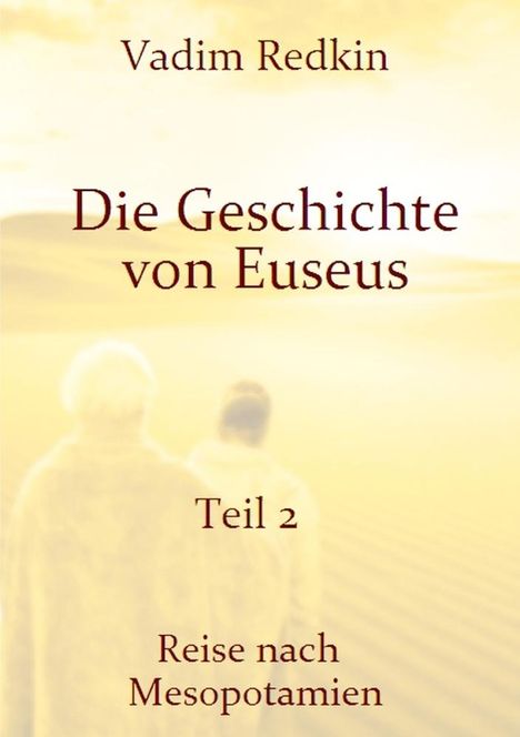 Vadim Redkin: Die Geschichte von Euseus - Teil 2, Buch