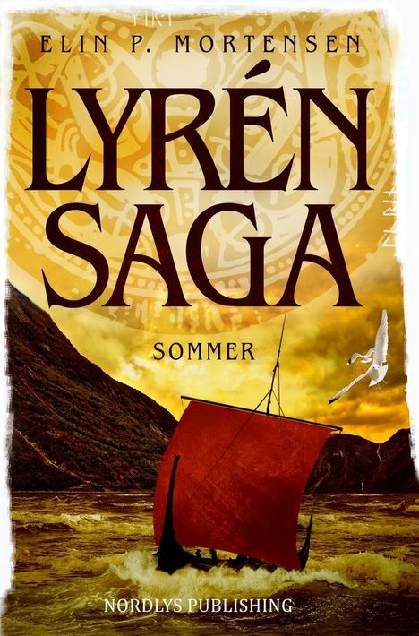 Elin P. Mortensen: Lyrén Saga: Sommer, Buch