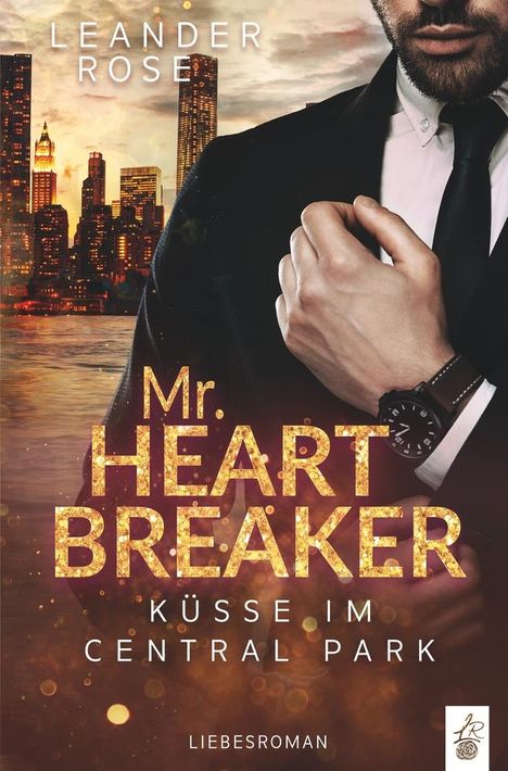 Leander Rose: Mr.Heartbreaker, Buch