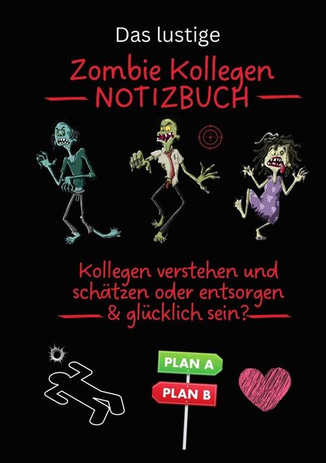 Pieter Pinsler: Das lustige ZOMBIE KOLLEGEN NOTIZBUCH, Buch