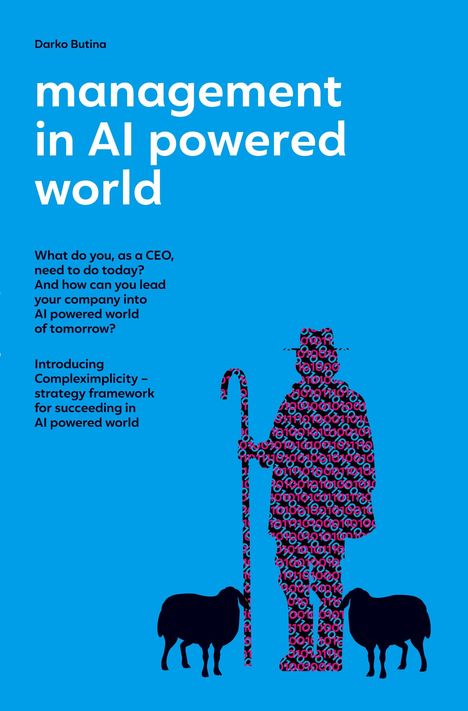 Darko Butina: Management in AI powered world, Buch