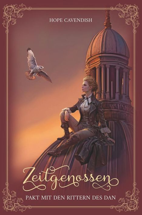 Hope Cavendish: Zeitgenossen - Pakt mit den Rittern des Dan (Bd. 3): Illustrierte Jubiläumsausgabe, Buch