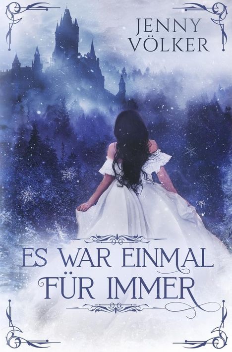 Jenny Völker: Es war einmal für immer, Buch