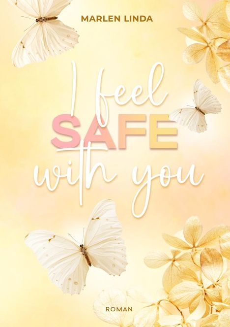 Marlen Linda: I feel safe with you, Buch