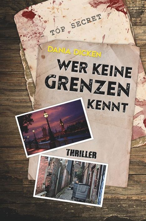 Dania Dicken: Wer keine Grenzen kennt, Buch