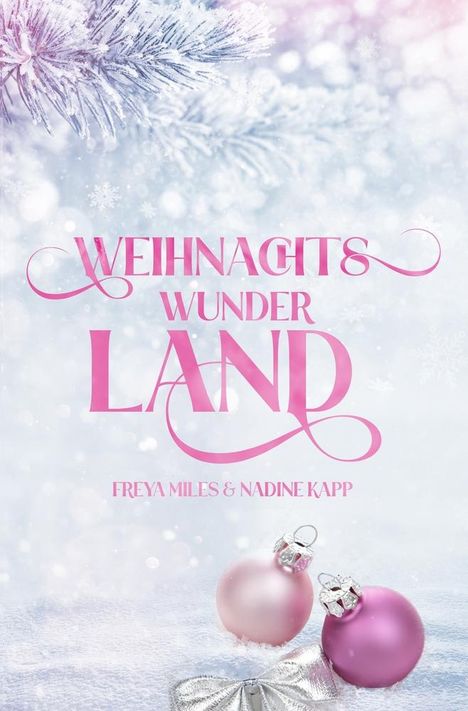 Freya Miles: Weihnachtswunderland, Buch