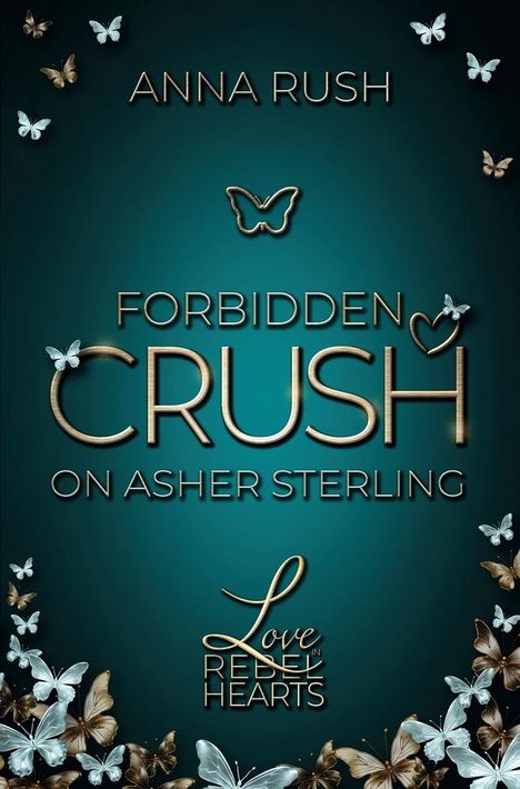 Anna Rush: Forbidden Crush on Asher Sterling, Buch