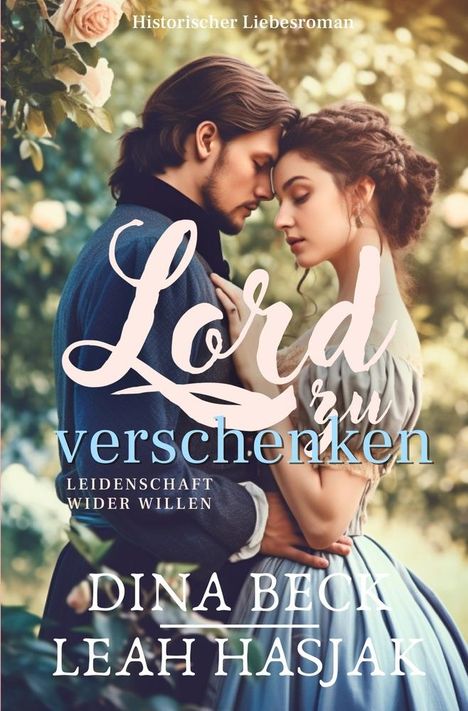 Dina Beck: Lord zu verschenken, Buch